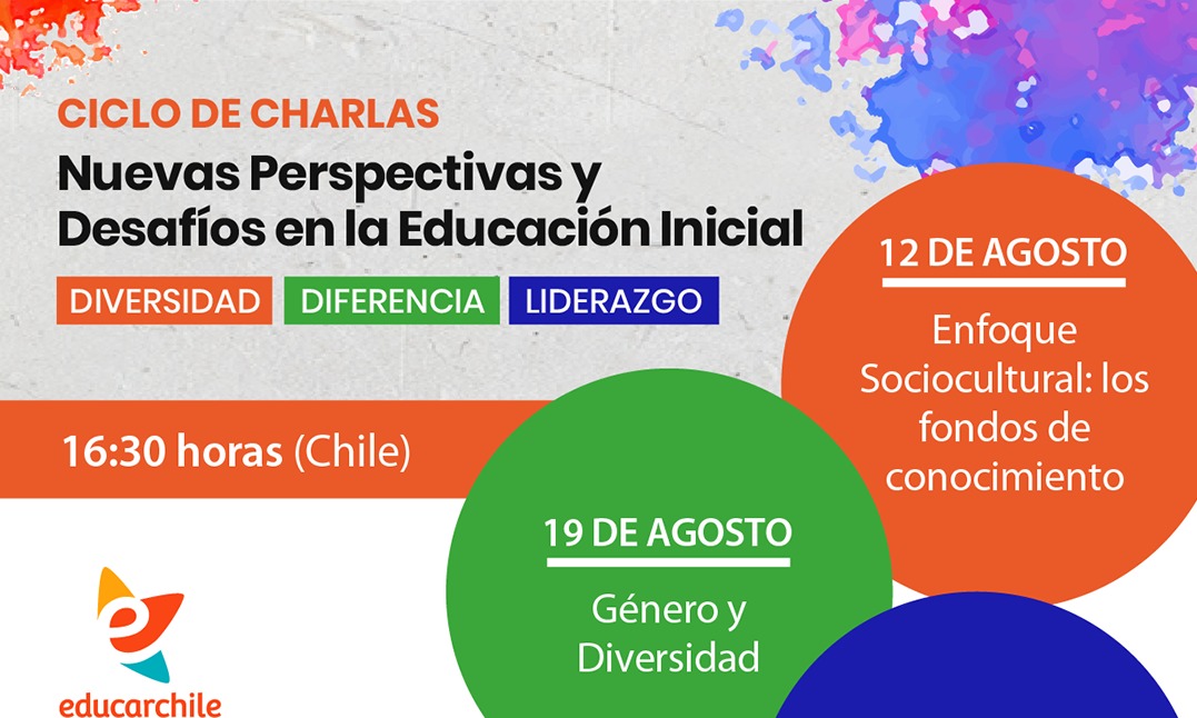 Expertas abordarán los desafíos de una Educación Inicial en equidad incorporando la diversidad del Chile actual 