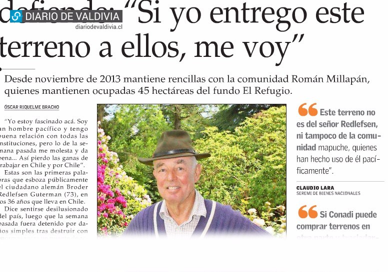 Habla Broder Redlefsen, empresario que atacó a comunidad mapuche: "estoy desilucionado de Chile"