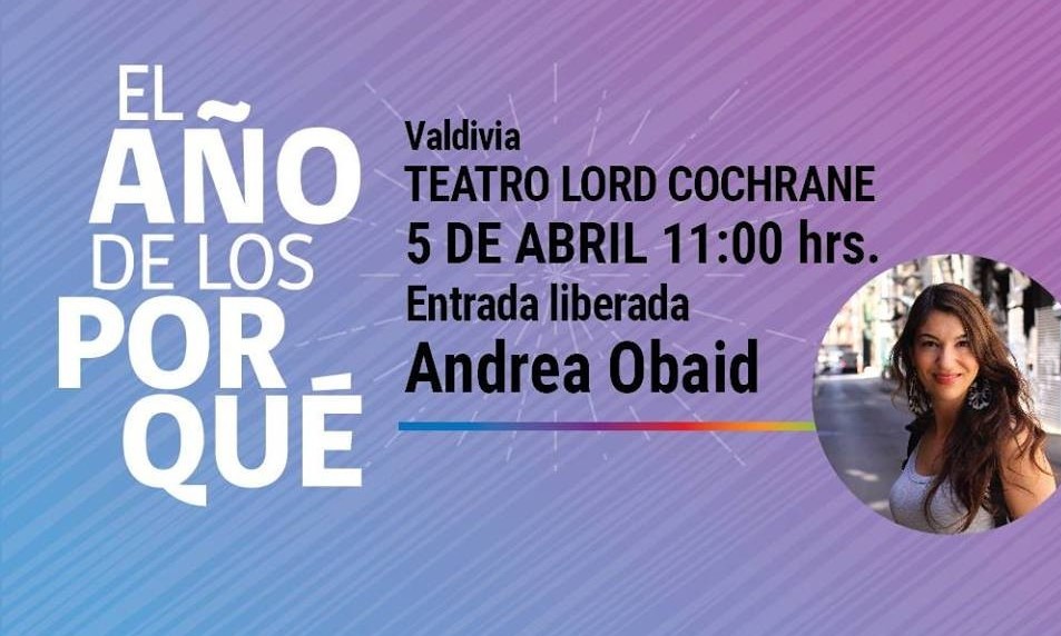 Reconocida periodista científica Andrea Obaid ofrece charla gratuita en Teatro Lord Cochrane