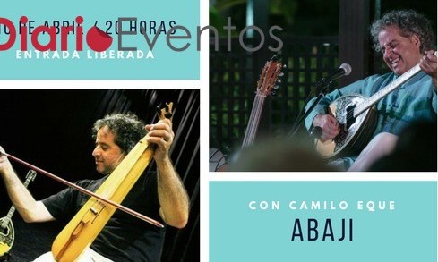 Entrada liberada para concierto de Abaji y Camilo Eque