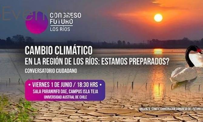 Conversatorio Ciudadano "Cambio climático en la Región de los Ríos: ¿Estamos preparados?"