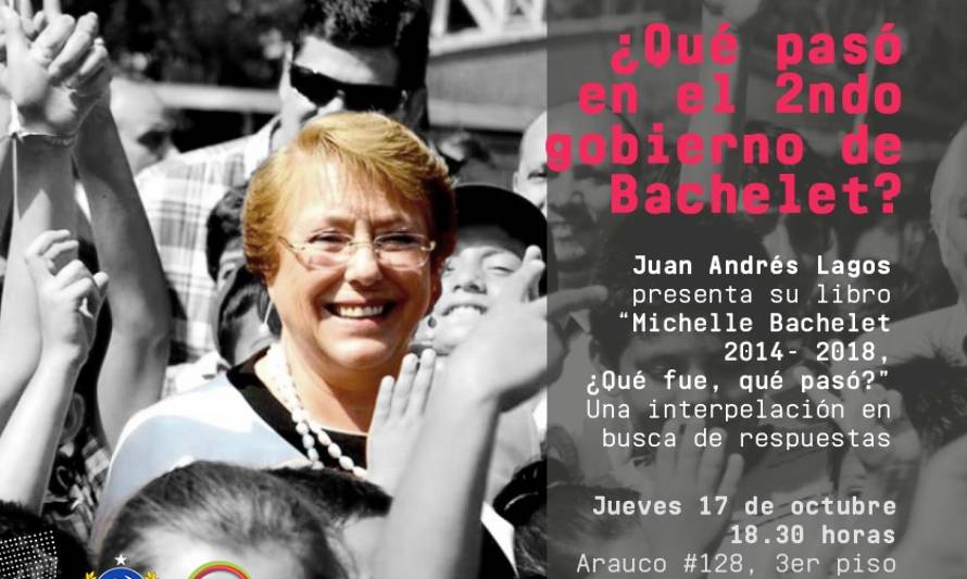 El analista político Juan Andrés Lagos presentará en Valdivia su libro "Michelle Bachelet 2014-2018"
