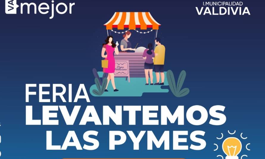Alcalde Sabat lanzó feria “Levantemos las Pymes de Valdivia”