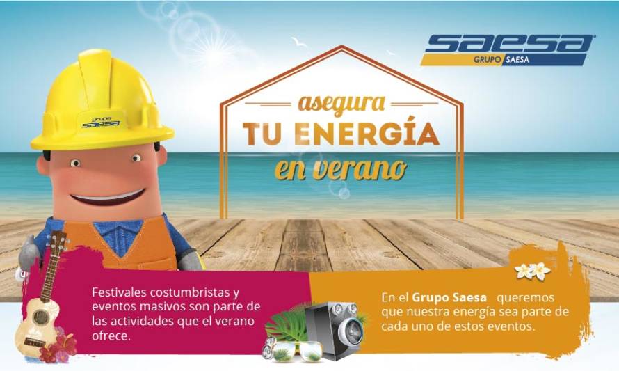 Saesa lanza campaña “Asegura tu energía en verano”