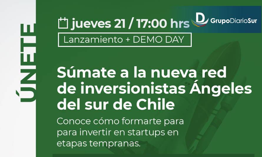 Invitan a participar de la red de inversionistas Ángeles del sur de Chile