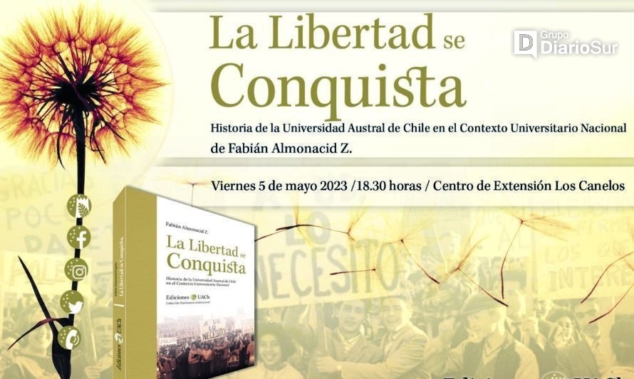 Reeditan libro de la historia de la Universidad Austral